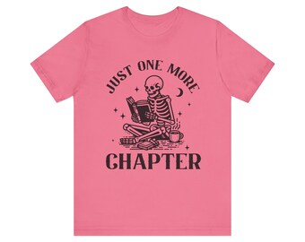 Just One More Chapter Unisex Jersey T-shirt met korte mouwen