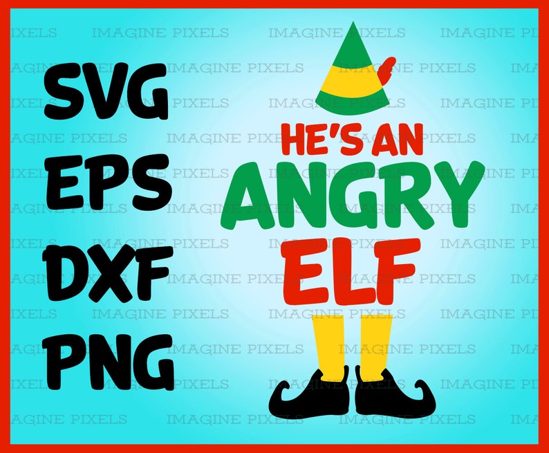 Buddy the Elf Movie Quote He's An Angry Elf Christmas Card Etsy