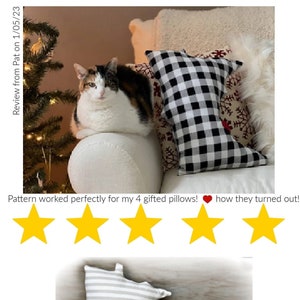 May include: Five yellow stars with a review that says "Pattern worked perfectly for my 4 gifted pillows!  how they turned out!"  The review is from Pat on 1/05/23.  The image also shows a cat sitting on a white couch with a black and white checkered pillow.  The image also shows a gray and white striped pillow with a red heart in the shape of Minnesota.  The pillow has the text "Sewing Pattern" on it.