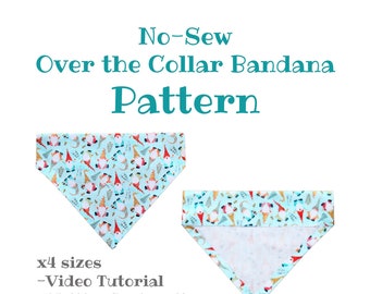 No Sew PDF PATTERN/Video Instruction/ Templates - Over the Collar pet Bandana - x4 sizes - Instant Download - PDF -