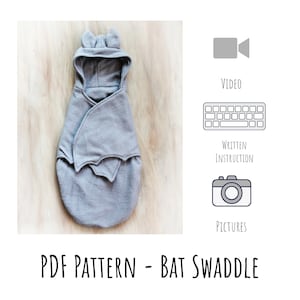 Pattern - Tutorial - Infant Swaddle Sack - Swaddle - INSTANT DOWNLOAD - 3 sizes included (Preemie - Newborn - 3/6 month)