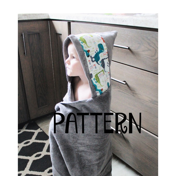 PDF PATTERN Hooded Bath Towel - Tutorial + Pattern - DIY - Baby Bath Towel - 4 sizes included (hood sizes)