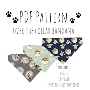 PDF PATTERN/Tutorial Over the Collar dog Bandana x 4 sizes Instant Download PDF image 1