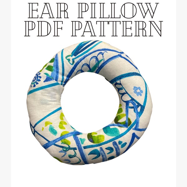 PDF PATTERN Ear Pillow - Donut Pillow - Piercing Pillow - Tutorial + Pattern - DIY Instant Download