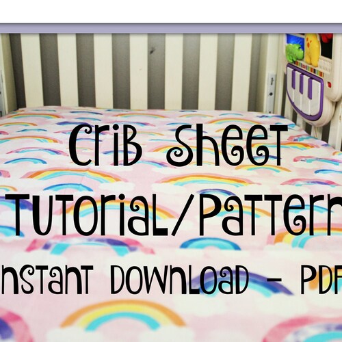 Pack N Play AND Crib Sheet Tutorial INSTANT PATTERN All Etsy