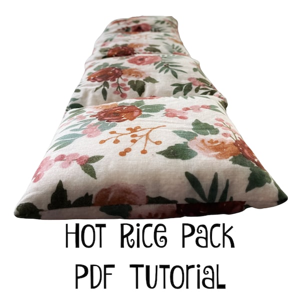 PDF PATTERN Hot/Cold Rice Pack - Instant download - DIY - hot pack, rice pack, cold pack