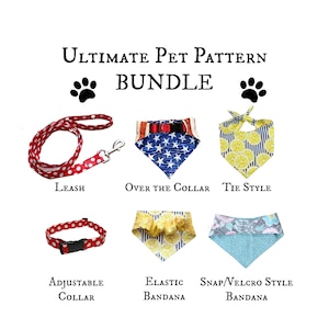 The Ultimate Pet PATTERN Bundle - Collar - Leesh and x4 styles bandanas - PDF -  Instant Download - PDF