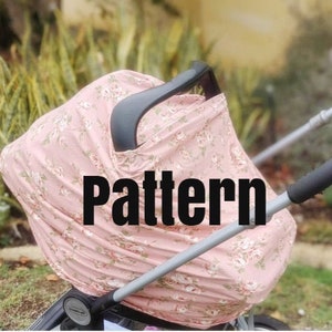 Pattern - Tutorial - Stretch Carseat Canopy - Carseat Cover - Jersey Knit - DIY - INSTANT DOWNLOAD
