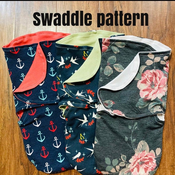 Pattern - Tutorial - Infant Swaddle Sack - Swaddle - INSTANT DOWNLOAD - 3 sizes included (Preemie - Newborn - 3/6 month)