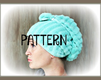 PDF PATTERN - Hair Turban - Hair Towel - DIY - Tutorial - Instant Download