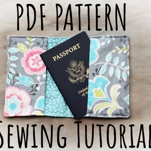 PDF Tutorial - Passport Holder - Sewing Tutorial - Passport Case - Easy - DIY Travel Case