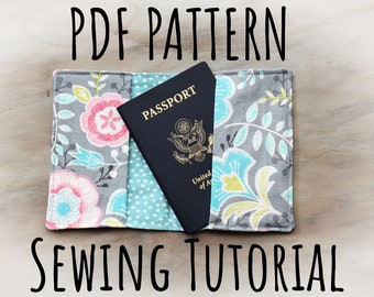 PDF Tutorial - Passport Holder - Sewing Tutorial - Passport Case - Easy - DIY Travel Case