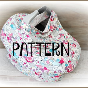 Pattern - Tutorial - Stretch Carseat Canopy - Carseat Cover - Jersey Knit - DIY - INSTANT DOWNLOAD