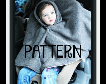 PDF PATTERN -Carseat Poncho - Instant download - Poncho - Toddler - Carseat Poncho - Carseat Canopy