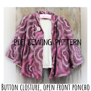 Poncho PDF Sewing Tutorial/PATTERN - Ages baby through adult - Instant download - Poncho - Toddler - Car seat Poncho - Car seat Canopy