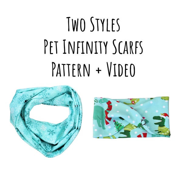 PDF PATTERN/Tutorial Pet Infinity Wrap Scarf! Instant Download - PDF -Many sizes! Video Instruction also included! Both styles included.