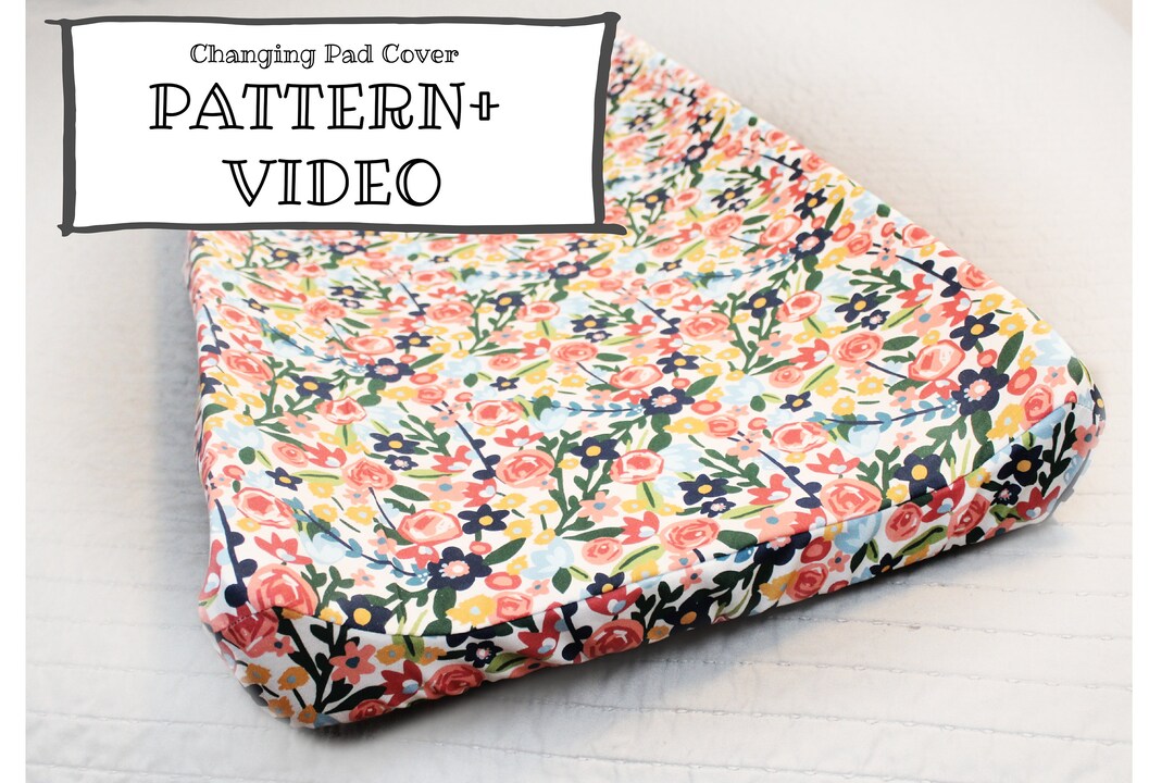 PDF PATTERN VIDEO With Templates Contoured Changing Pad Cover Instant
