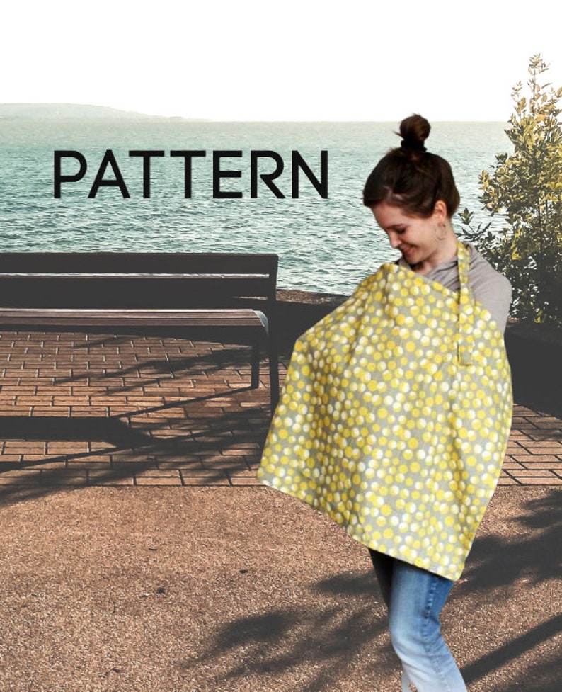 PATTERN Nursing Canopy Breastfeeding Coverup Tutorial Etsy