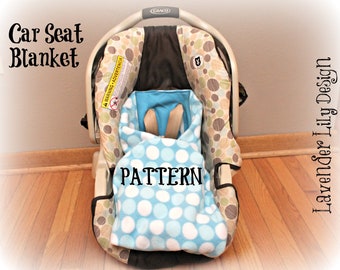 May include: A baby car seat with a patterned cover and a blue and white polka dot blanket. The text "Car Seat Blanket" and "PATTERN" are visible. The car seat is beige, brown, and green.