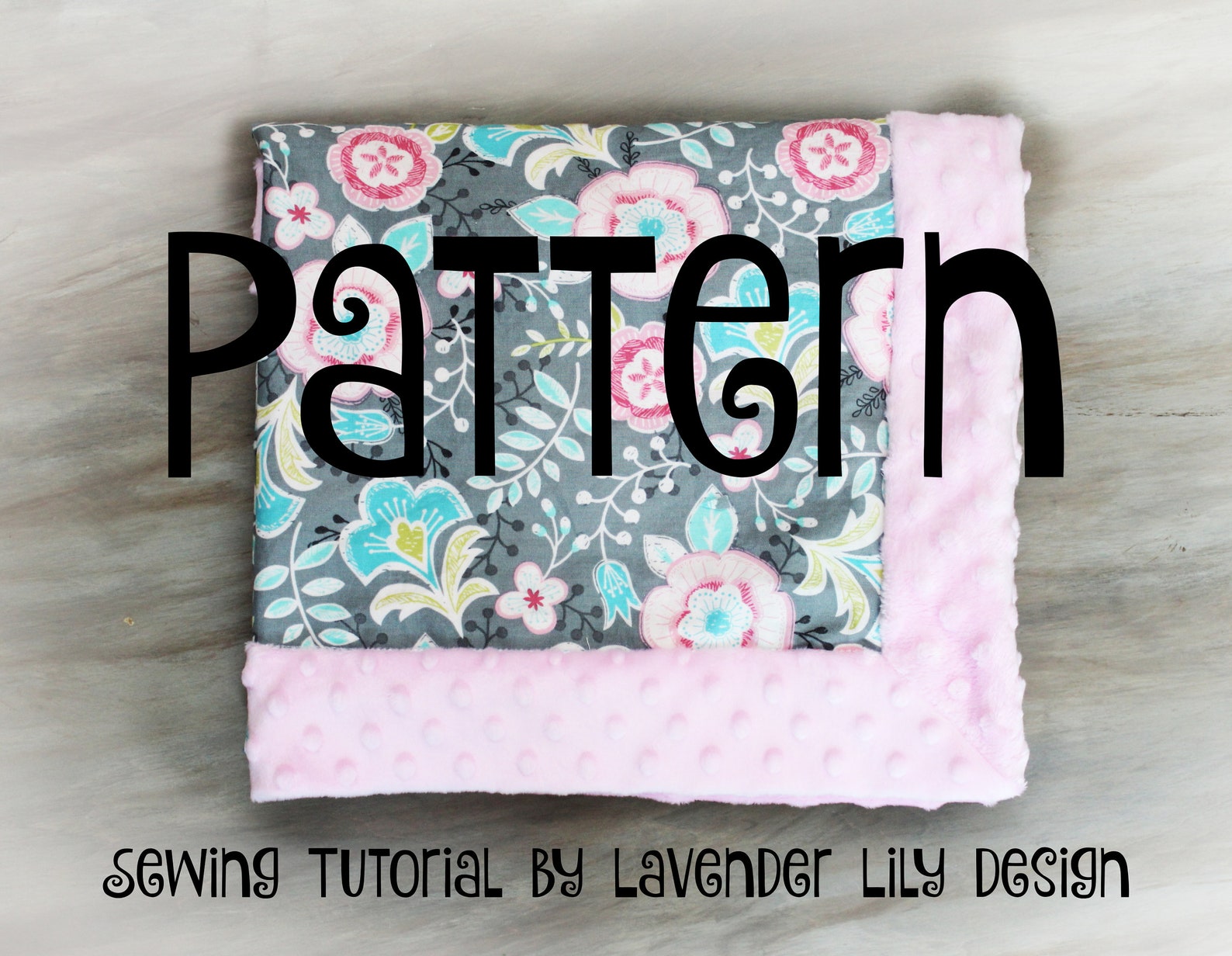 Self Binding Blanket Tutorial INSTANT DOWNLOAD DIY Sewing Baby Blanket