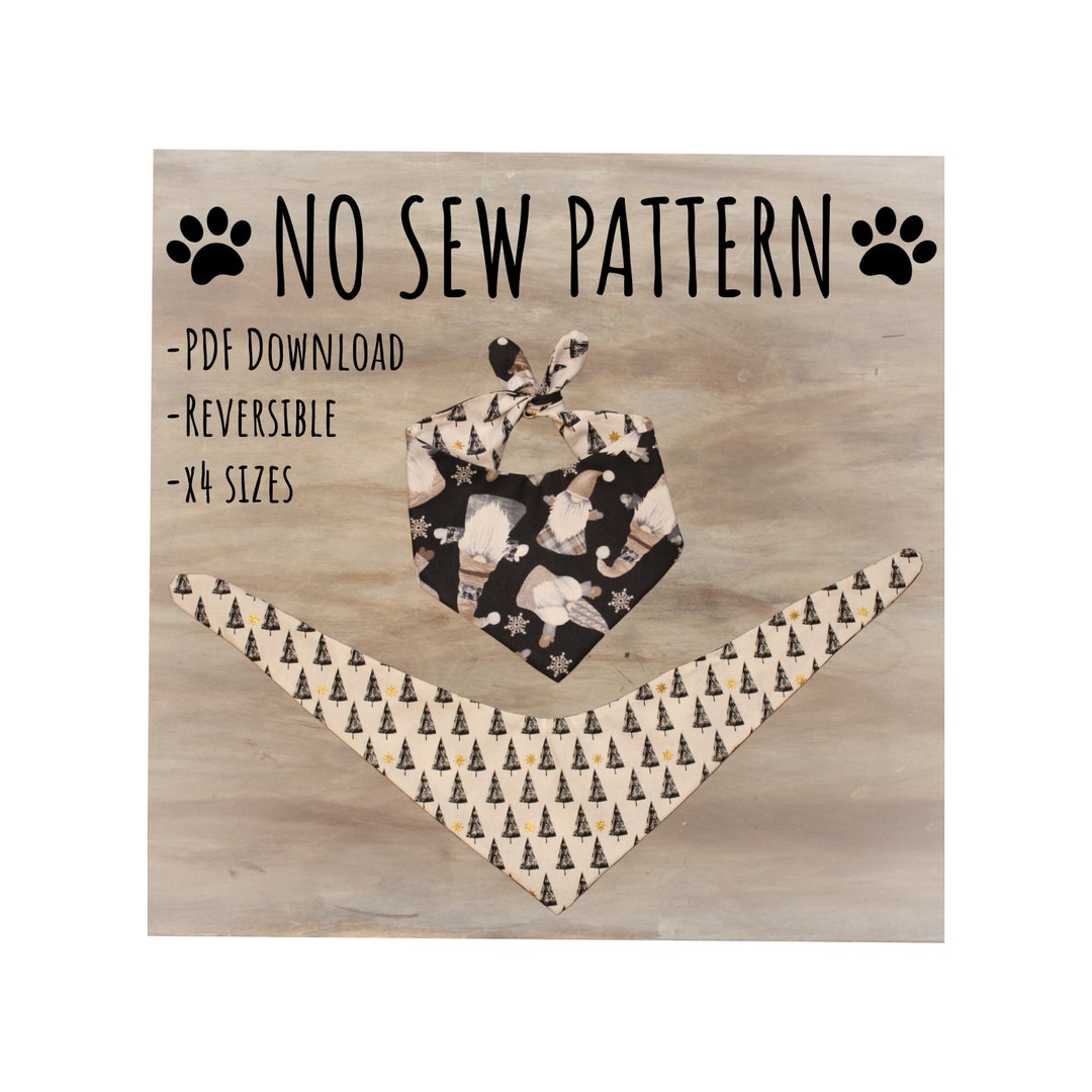 No Sew PDF Pattern/tutorial Dog Bandana X4 Sizes Instant