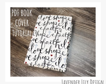 PDF Sewing Tutorial DIY Book Cover - Formula for custom sizes included - Fabric Book cover pattern