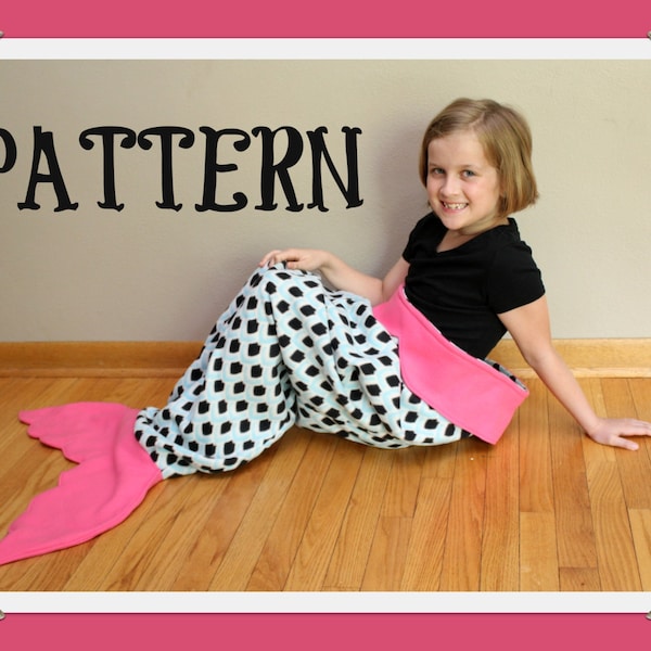 PDF - TUTORIAL - PATTERN -Mermaid Tail Blanket - Fleece - Sewing Pattern