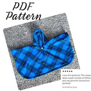 May include: A PDF pattern for a hooded poncho with a blue and green plaid design. The pattern is described as super simple to follow and the finished poncho is perfect.