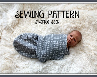 Pattern - Tutorial - Infant Swaddle Sack - Swaddle - INSTANT DOWNLOAD - 3 sizes included (Preemie - Newborn - 3/6 month)