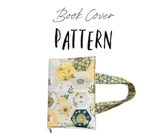 PDF Sewing Tutorial DIY Book Cover with Handles - Formula for custom sizes included - Fabric Book cover pattern
