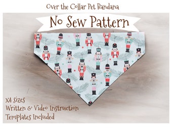 No Sew PDF PATTERN/Video Instruction/ Templates - Over the Collar pet Bandana - x4 sizes - Instant Download - PDF -