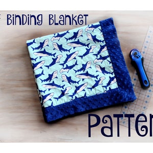 Self Binding Blanket Tutorial -INSTANT DOWNLOAD - DIY - sewing - baby blanket - minky edges - self bind
