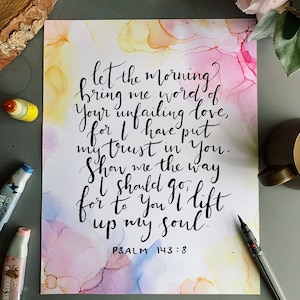 Psalm 143 Bible verse wall art, alcohol ink painting, scripture signs