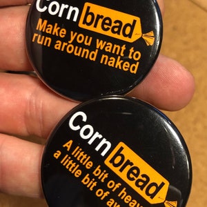 Corn Bread 1.75 Button image 3