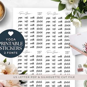 May include: A collection of yoga printable stickers in two fonts. The stickers feature the words "yoga, rest, walk, stretch" in a handwritten style. The image includes a cup of coffee, flowers, and stationery.