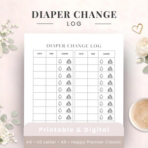 May include: A printable diaper change log with the text "DIAPER CHANGE LOG" at the top. The log includes sections for date, time, and diaper changes, with symbols for wet and solid waste. The bottom of the page reads "Printable & Digital".