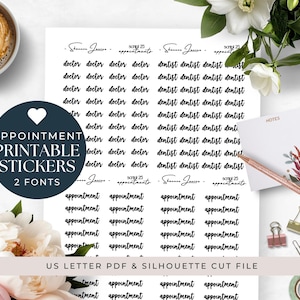 May include: A collection of printable appointment stickers in two fonts. The stickers include words like "doctor," "dentist," and "appointment." The image also features a cup of coffee, flowers, and stationery items.