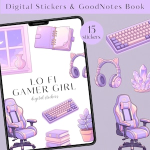 May include: Digital stickers and GoodNotes book with illustrations in purple and white. The image shows a tablet with "LO FI GAMER GIRL digital stickers", headphones, keyboards, and a gaming chair. The text "15 stickers" is also visible.