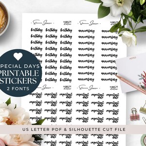 May include: Printable stickers for special days in two fonts. The stickers include the words "birthday", "anniversary", and "important date". The image also includes a cup of coffee, flowers, and stationery.