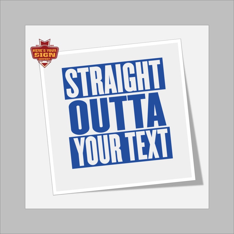 Straight Outta Decal/ Sticker with Custom Text. Perfect for laptops, cars, and tumblers…, photo 2 of 6