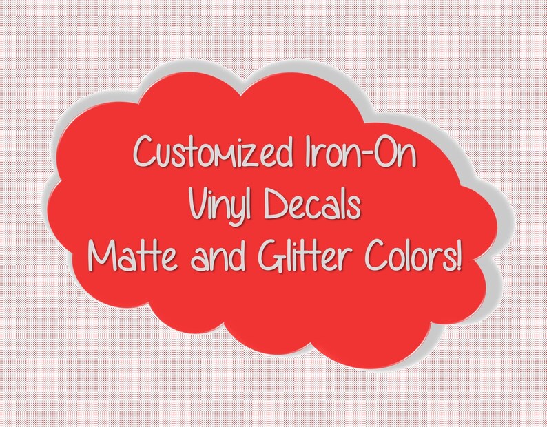 Custom Iron On Vinyl Transfer Decal. Graphics and Text. Custom Etsy