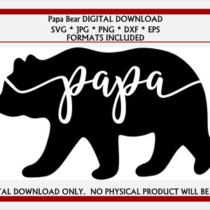 Papa Bear SVG, JPG, PNG, Eps et Dxf Digital Download pour Cricut, Silhouette et autres logiciels. Clip Art / Images de scrapbooking.