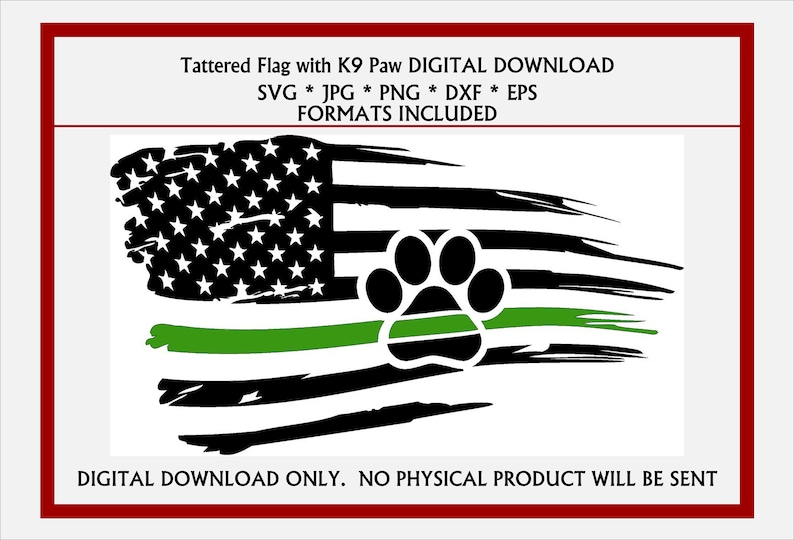 Tattered Flag Military Green Dog Paw Print. Military Police K9 SVG, JPG, & More. Digital…, photo 1 of 1