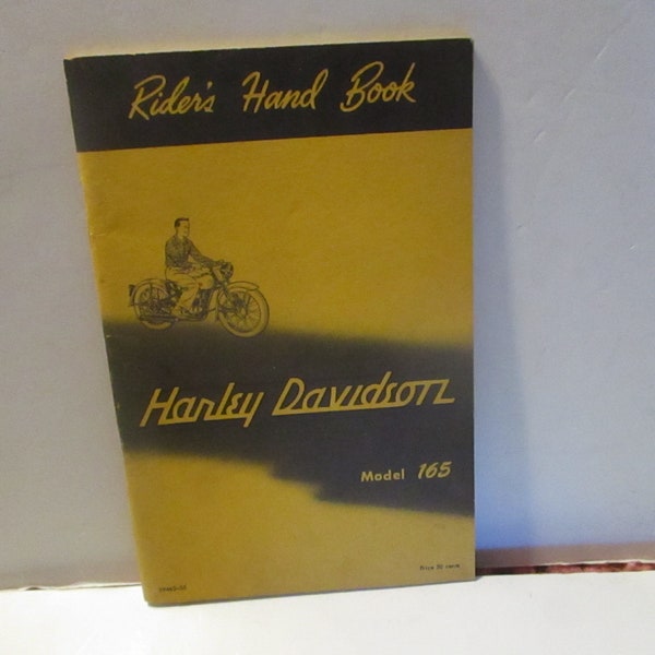 Rider's Hand Book, Harley Davidson Model 165. Circa late 1950s to mid 1960s.