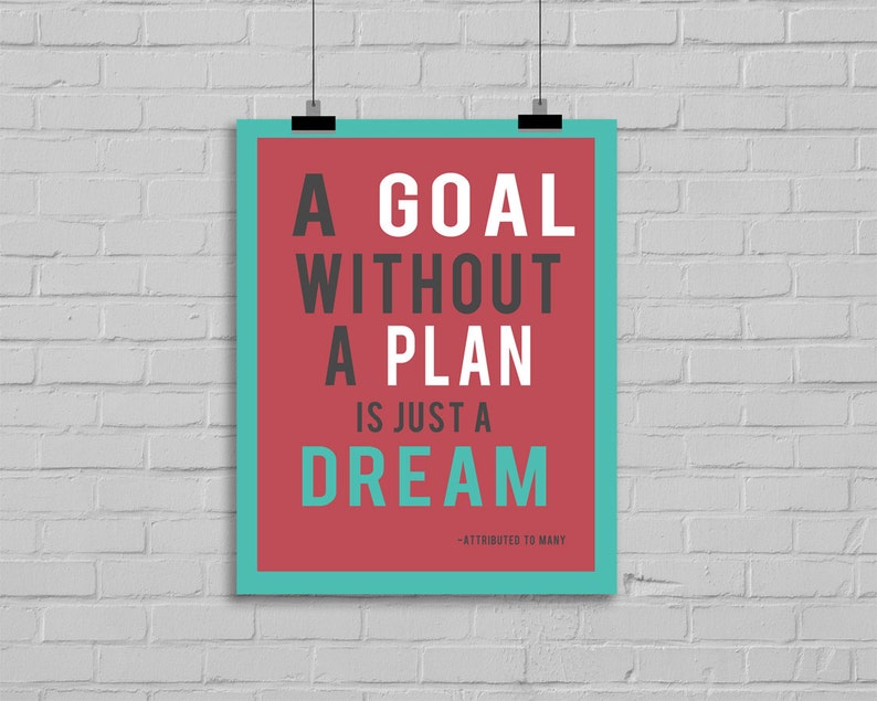 A Goal without a Plan is just a Dream Digital Quote Printable Etsy