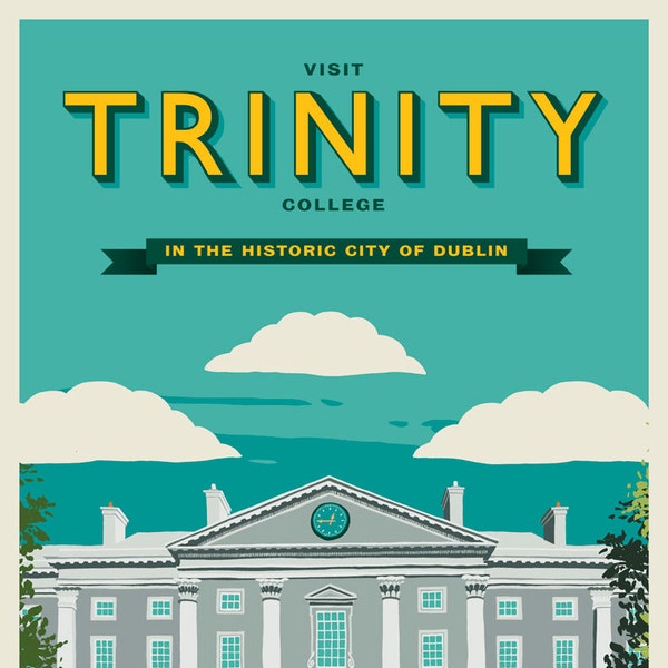 Trinity College Dublin. Vintage Style Travel Poster