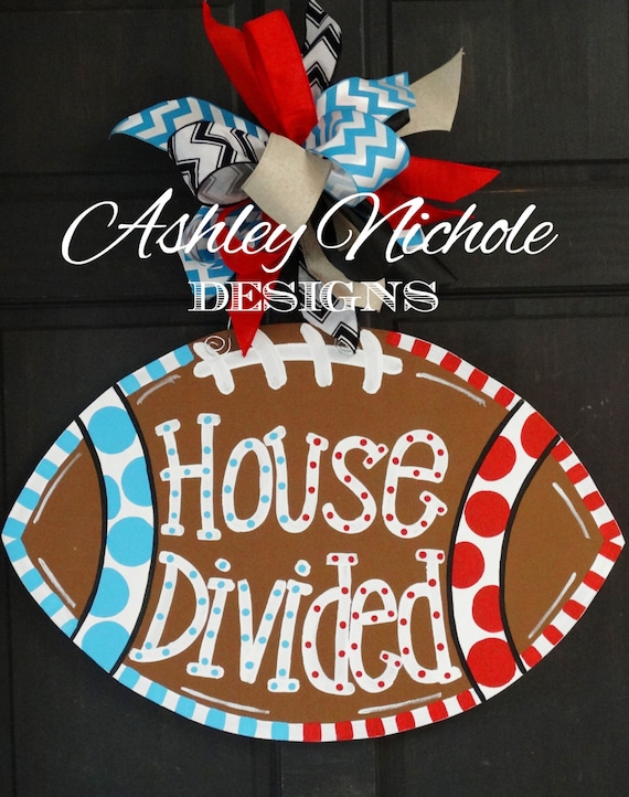 House Divided Football Door Hanger Door Decoration Fall Etsy