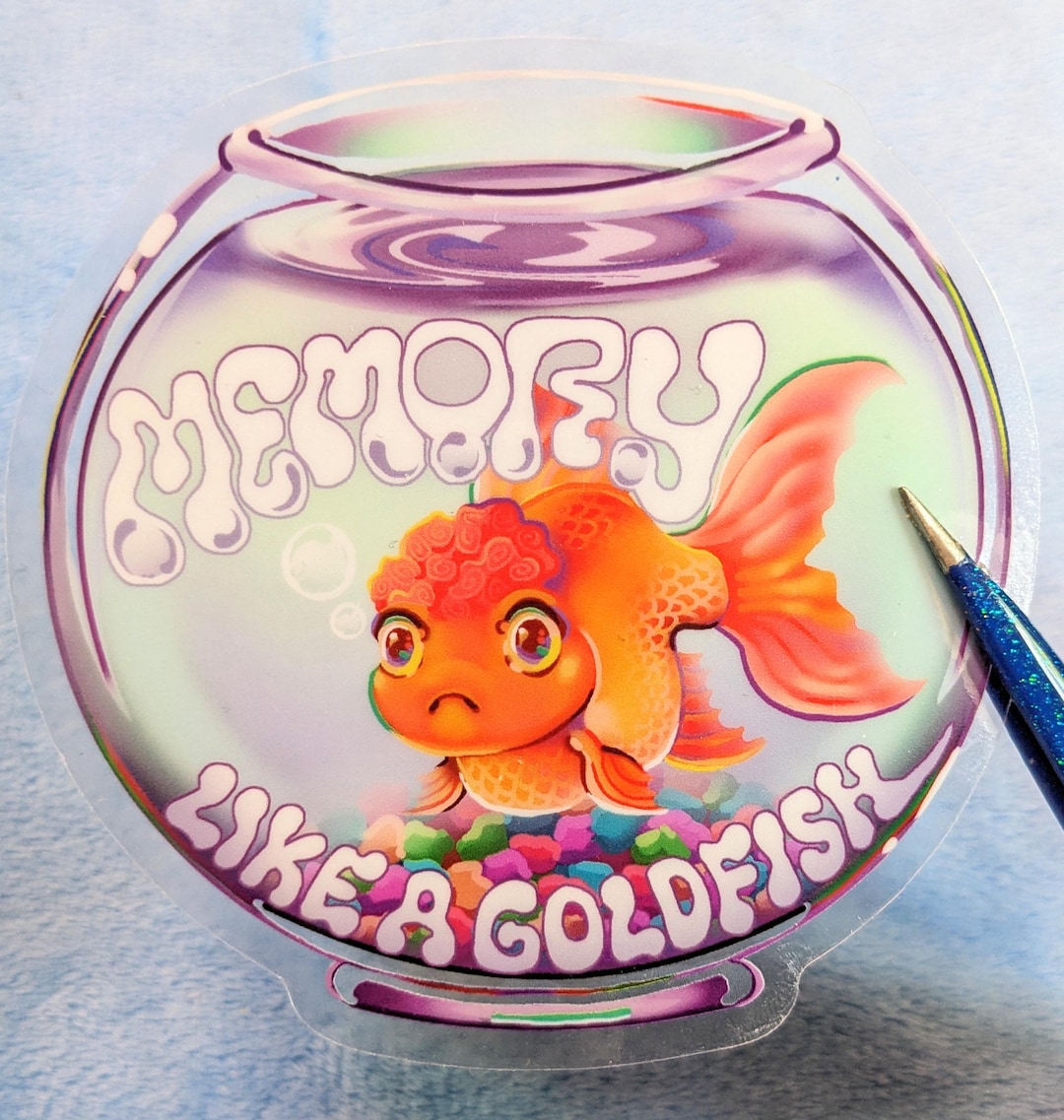 Memory Like A Goldfish Clear Sticker by Danneroni - Etsy