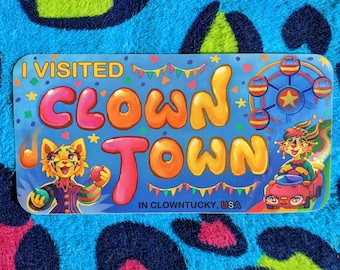 I Visited CLOWN TOWN Bumper Sticker by Danneroni