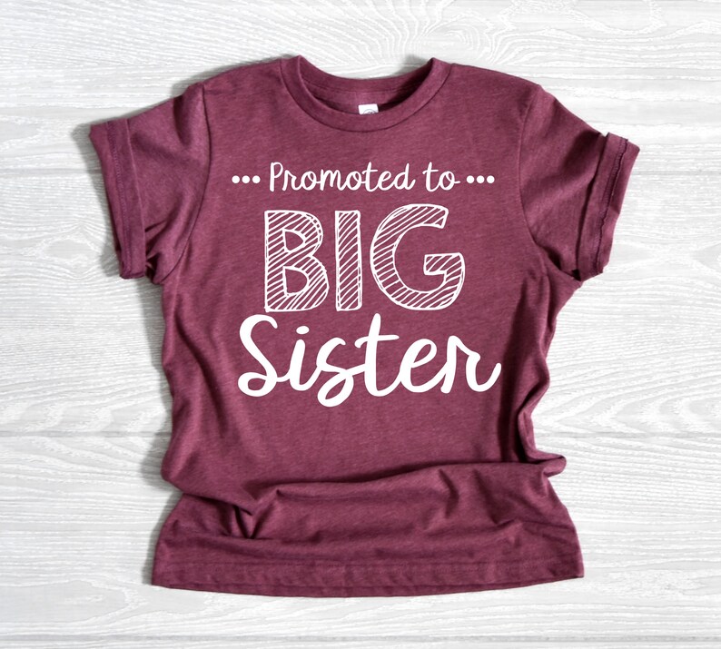 Promoted to Big Sister Gift Shirt, Big Sister Shirt, Baby Announcement Shirt, Toddler, Youth Shirt for Big Sister, New Big Sister, Soft 